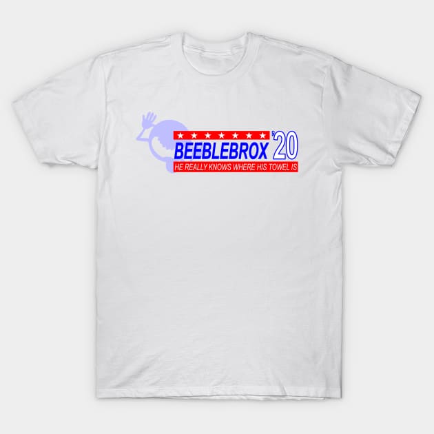 Beeblebrox Campaign T-Shirt by GrumpyVulcanCampaign